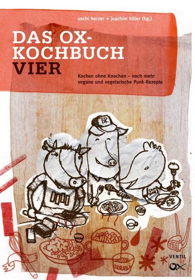 Das Ox-Kochbuch IV