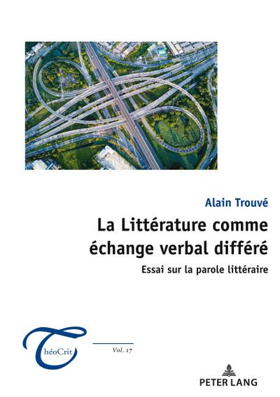 La Littérature comme échange verbal différé