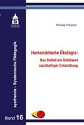 Humanistische Ökologie
