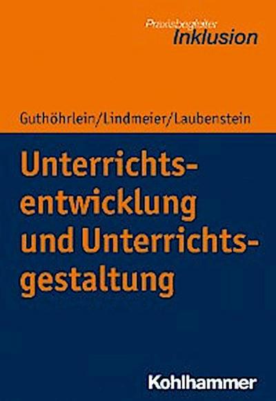 Unterrichtsentwicklung und Unterrichtsgestaltung