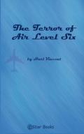 Terror Air Level Six