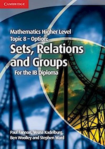 Mathematics Higher Level for the IB Diploma