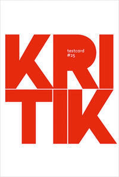 testcard 25: Kritik