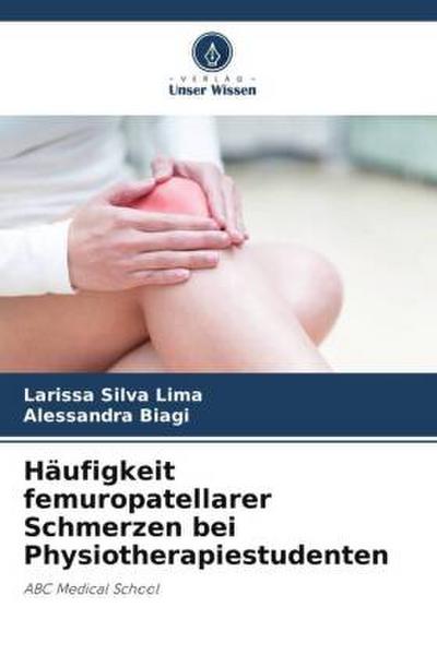 Häufigkeit femuropatellarer Schmerzen bei Physiotherapiestudenten