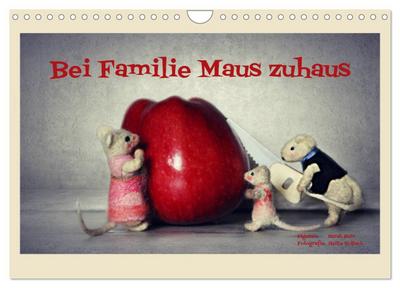 Bei Familie Maus zuhaus (Wandkalender 2026 DIN A4 quer), CALVENDO Monatskalender