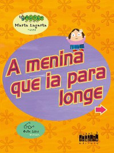 A Menina que ia para longe
