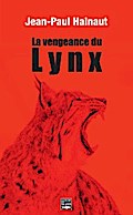 La vengeance du Lynx