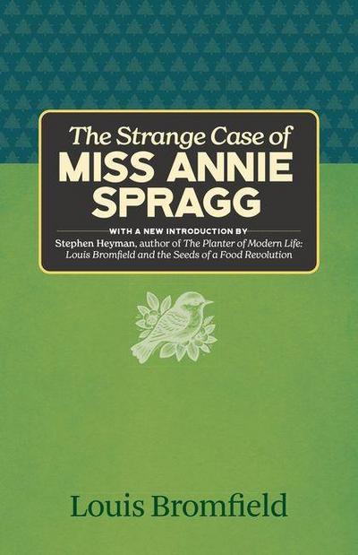 The Strange Case of Miss Annie Spragg