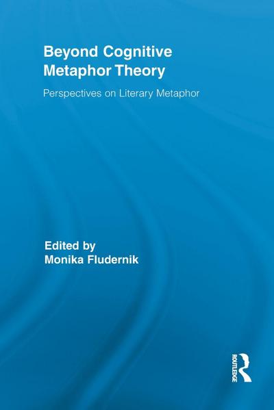 Beyond Cognitive Metaphor Theory