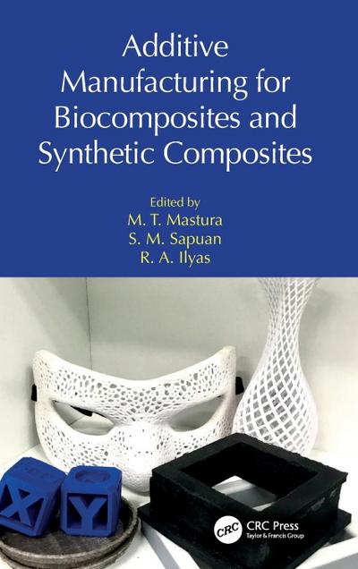 Additive Manufacturing for Biocomposites and Synthetic Composites