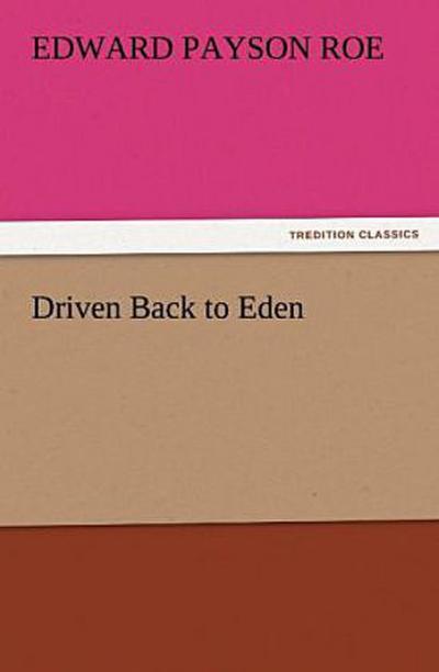 Driven Back to Eden