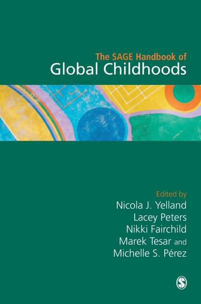 The SAGE Handbook of Global Childhoods