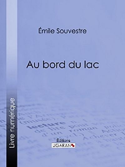 Au bord du lac