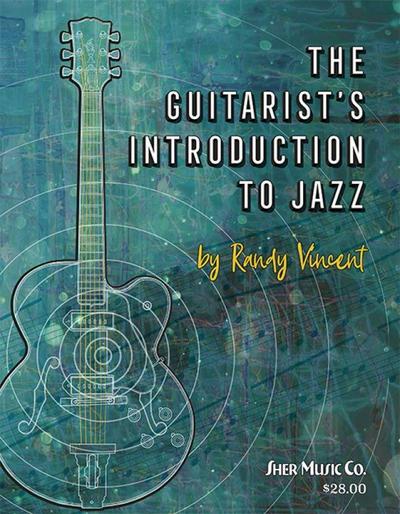 The Guitarist’s Introduction to Jazz