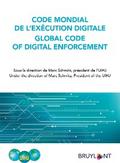 Code mondial de l’exécution digitale / Global Code of Digital Enforcement