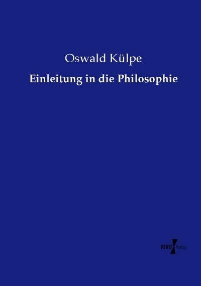 Einleitung in die Philosophie