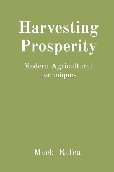 Harvesting Prosperity