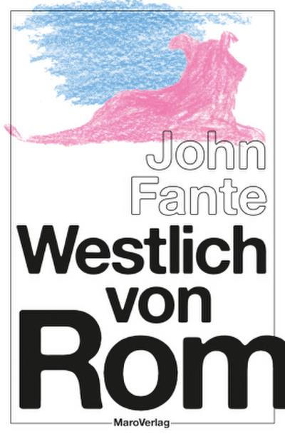 Westlich von Rom