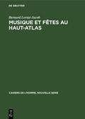 Musique et fêtes au Haut-Atlas