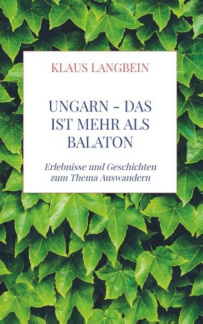 UNGARN - das ist mehr als Balaton