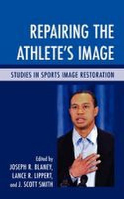 Repairing the Athlete’s Image