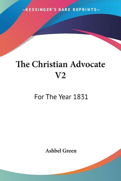 The Christian Advocate V2