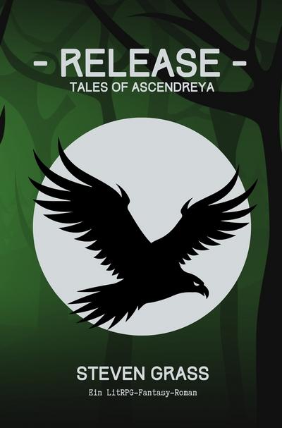 Release - (Tales of Ascendreya - Buch 2)