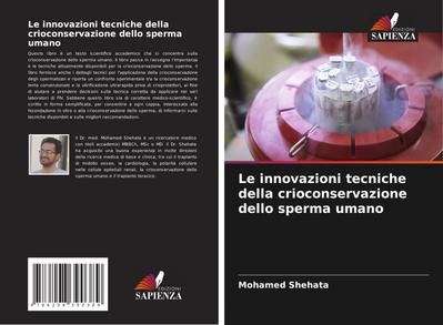 Le innovazioni tecniche della crioconservazione dello sperma umano