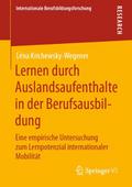 Lernen durch Auslandsaufenthalte in der Berufsausbildung