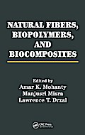 Natural Fibers, Biopolymers, and Biocomposites