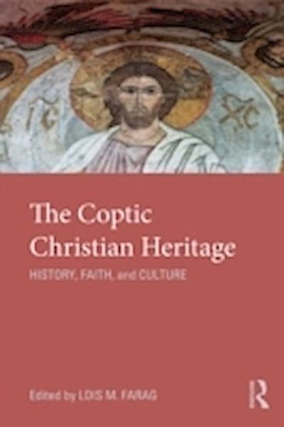 The Coptic Christian Heritage