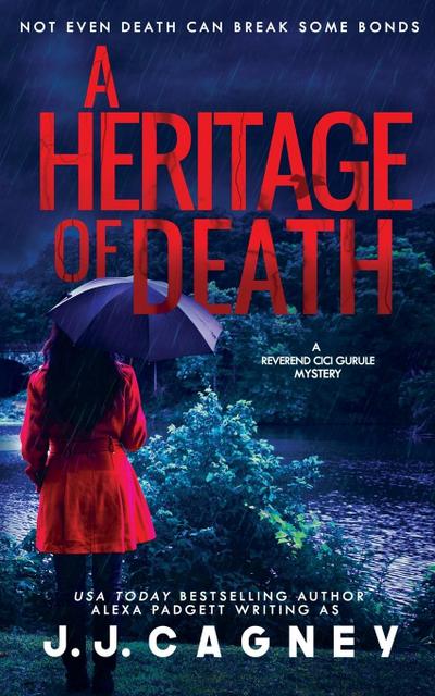 A Heritage of Death