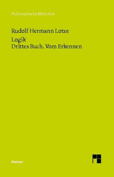 Logik. Drittes Buch. Vom Erkennen