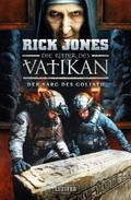 DER SARG DES GOLIATH (Die Ritter des Vatikan 21)