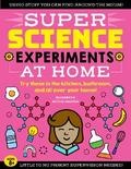 SUPER Science Experiments: At Home