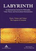 Praxis, Virtues, and Values: The Legacies of Aristotle