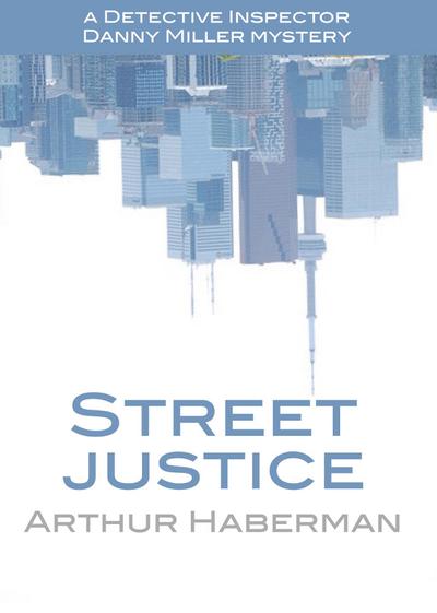 Haberman, A: Street Justice