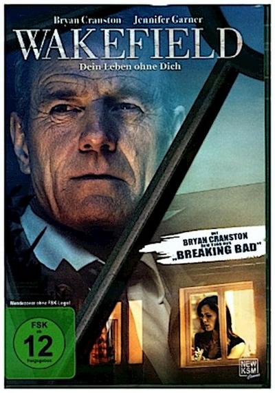 Wakefield - Dein Leben ohne Dich