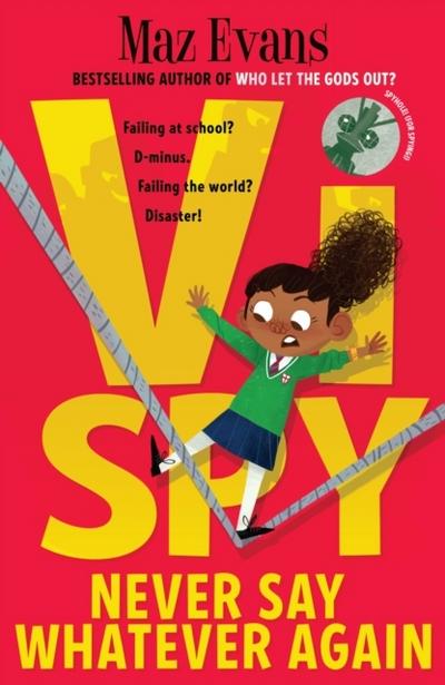 Vi Spy - Never Say Whatever Again
