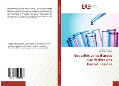 Nouvelles voies d’acces aux dérivés des benzothiazines
