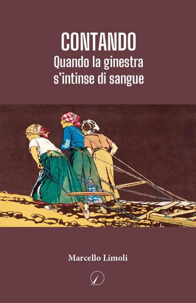 Contando. Quando la ginestra s’intinse di sangue