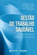 Gestão do trabalho saudável
