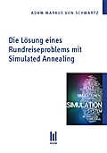 Die Lösung eines Rundreiseproblems mit Simulated A