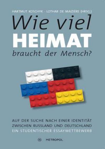 Wie viel Heimat braucht der Mensch?: Auf der Suche nach einer Identität zwischen Russland und Deutschland