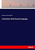A Grammar of the Russian Language