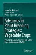 Advances in Plant Breeding Strategies: Vegetable Crops