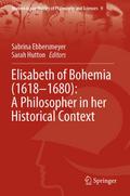 Elisabeth of Bohemia (1618-1680): A Philosopher in