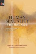 Human Sexuality and the Holy Spirit