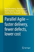 Parallel Agile - faster delivery, fewer defects, l