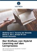 Der Einfluss von Hybrid Learning auf den Lernproze